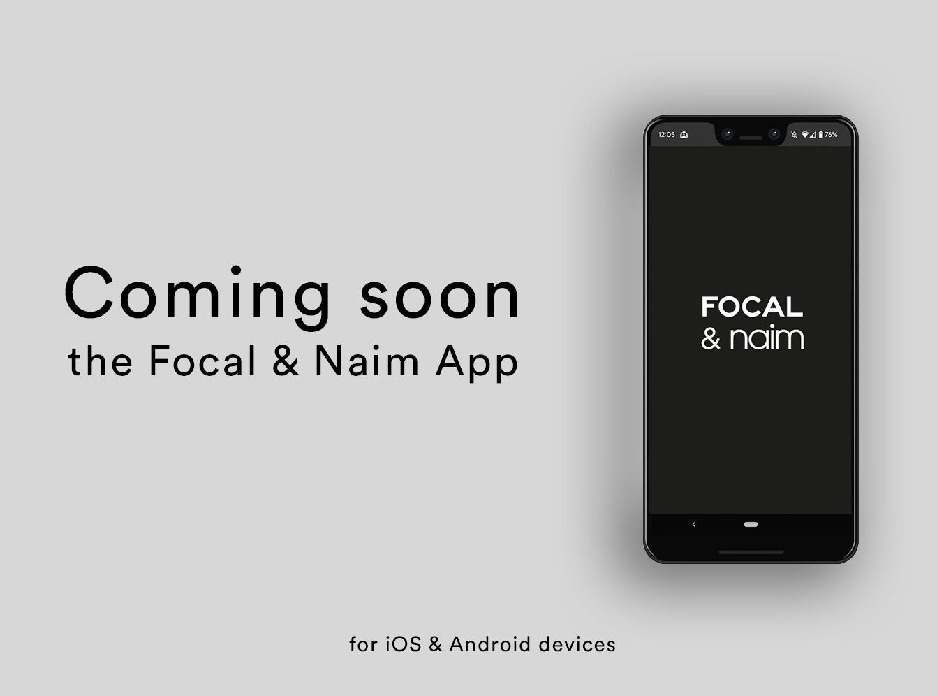 Coming Soon: The Focal & Naim App
